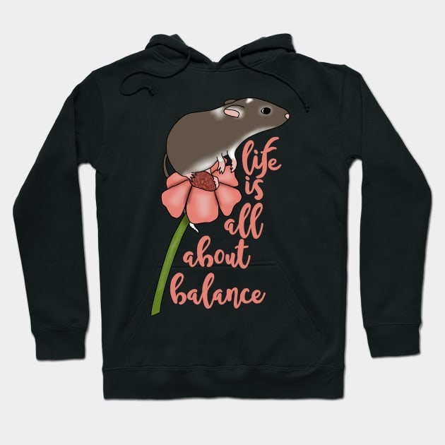 Life is all about balance (gerbil on flower) Hoodie by Becky-Marie